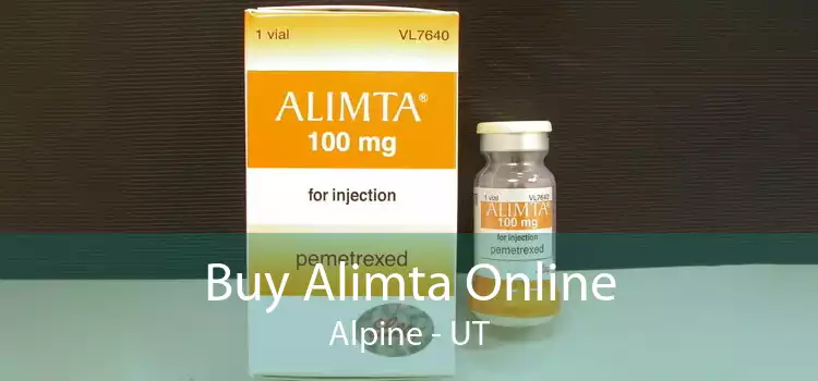 Buy Alimta Online Alpine - UT