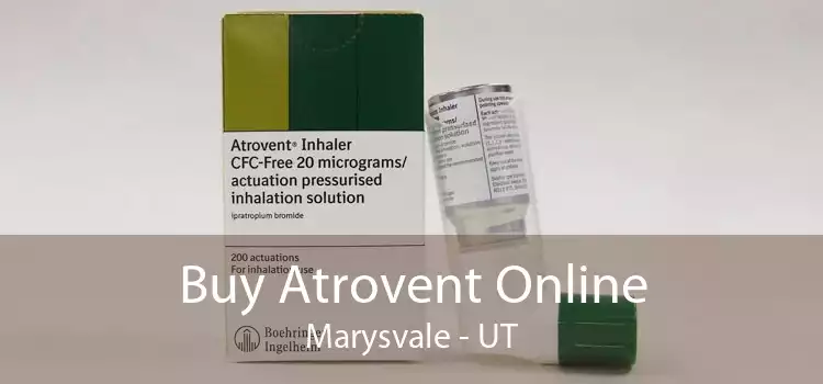 Buy Atrovent Online Marysvale - UT