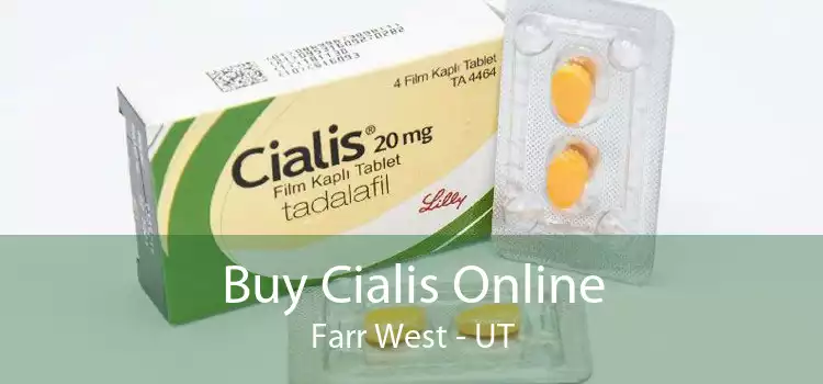 Buy Cialis Online Farr West - UT
