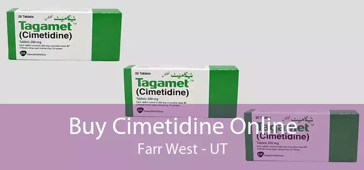 Buy Cimetidine Online Farr West - UT