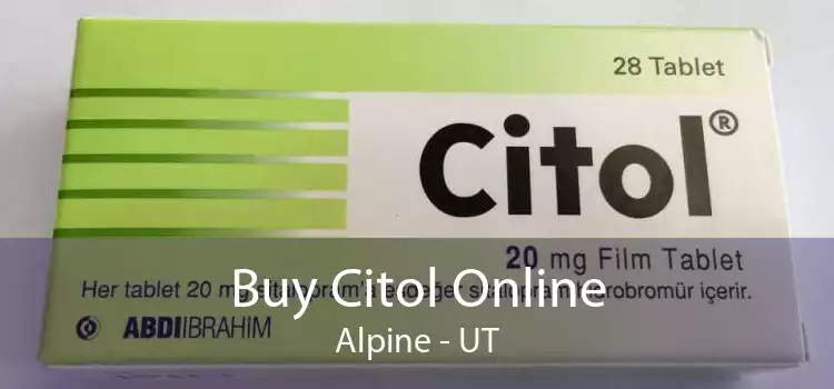 Buy Citol Online Alpine - UT