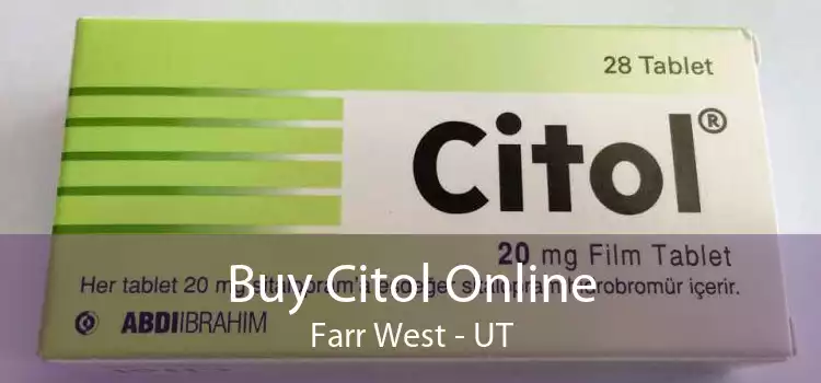 Buy Citol Online Farr West - UT