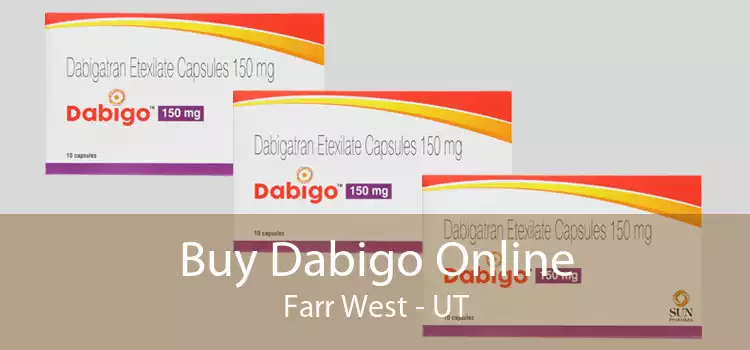 Buy Dabigo Online Farr West - UT