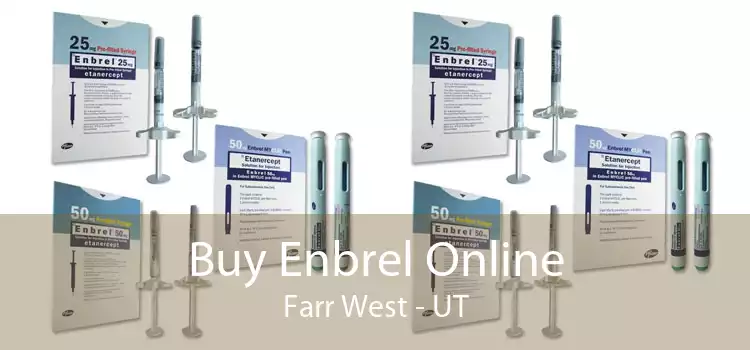 Buy Enbrel Online Farr West - UT