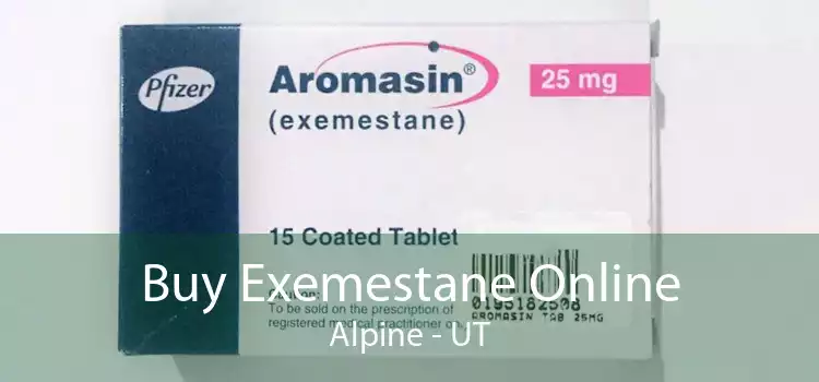 Buy Exemestane Online Alpine - UT