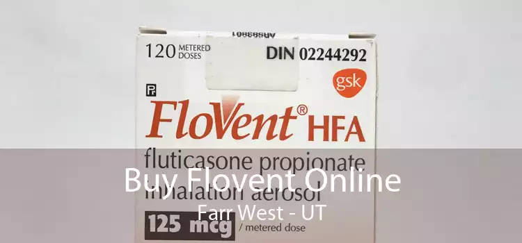 Buy Flovent Online Farr West - UT