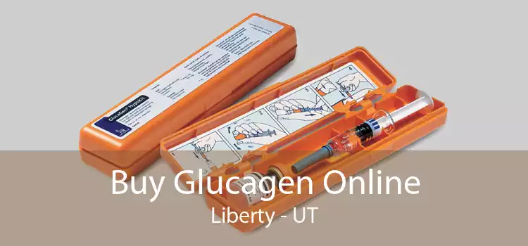 Buy Glucagen Online Liberty - UT