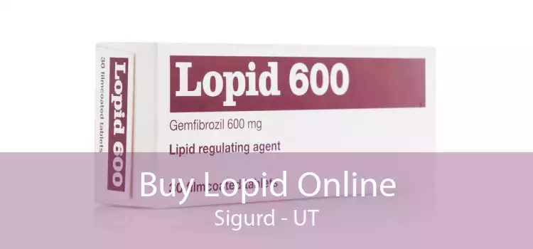 Buy Lopid Online Sigurd - UT