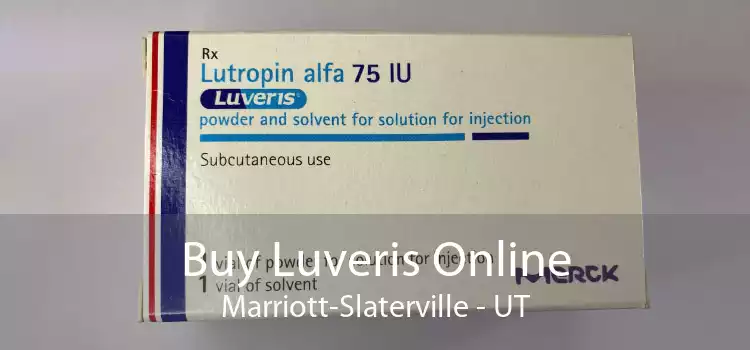 Buy Luveris Online Marriott-Slaterville - UT
