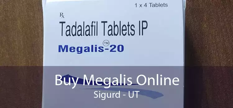 Buy Megalis Online Sigurd - UT