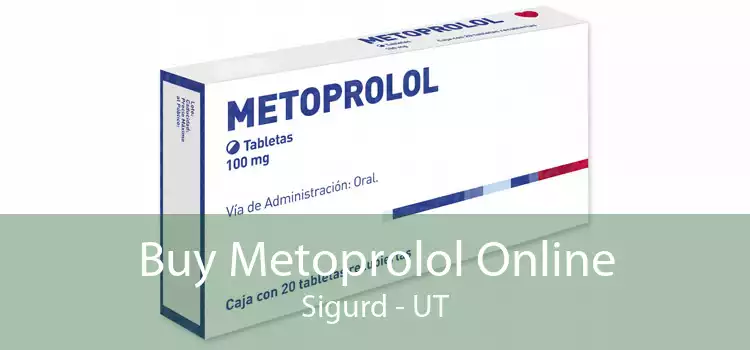 Buy Metoprolol Online Sigurd - UT