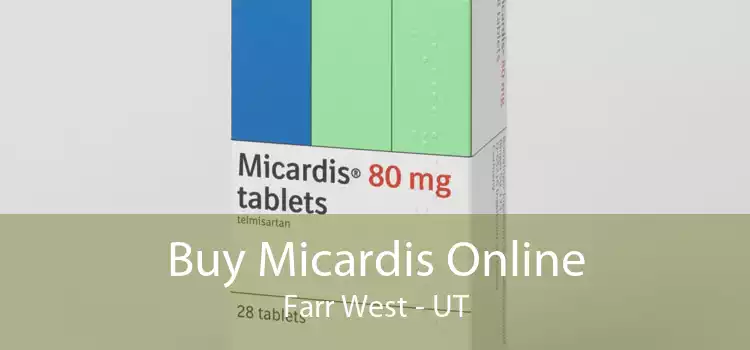 Buy Micardis Online Farr West - UT