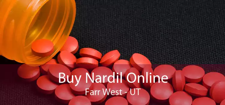 Buy Nardil Online Farr West - UT