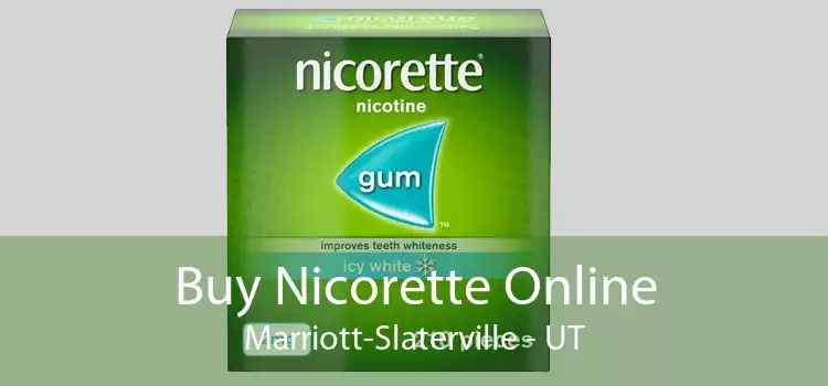 Buy Nicorette Online Marriott-Slaterville - UT