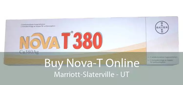 Buy Nova-T Online Marriott-Slaterville - UT