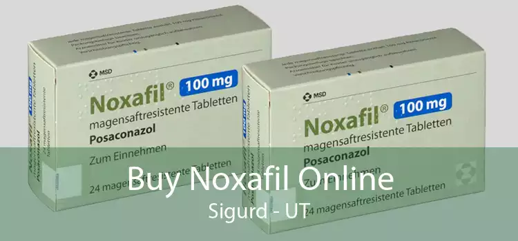 Buy Noxafil Online Sigurd - UT