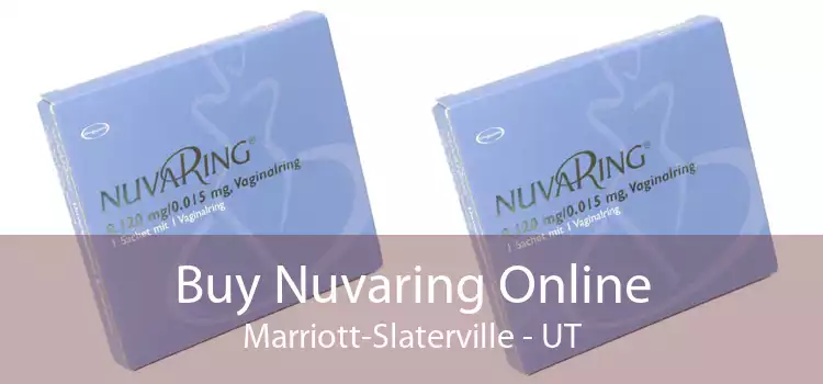 Buy Nuvaring Online Marriott-Slaterville - UT