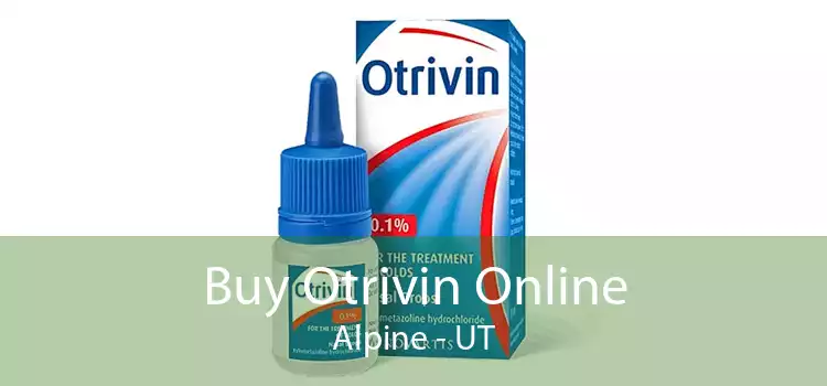 Buy Otrivin Online Alpine - UT