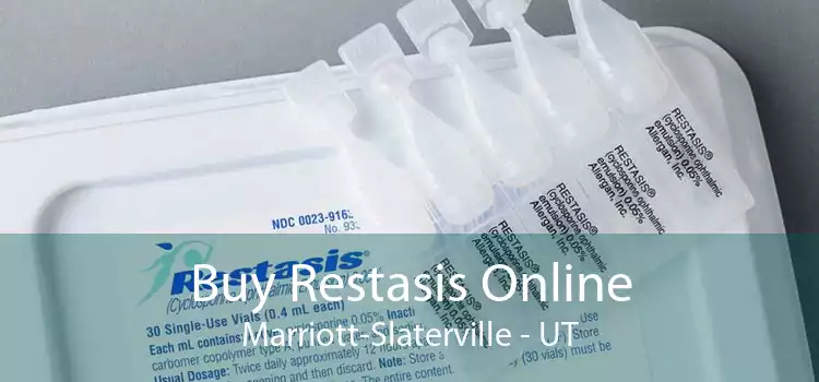 Buy Restasis Online Marriott-Slaterville - UT