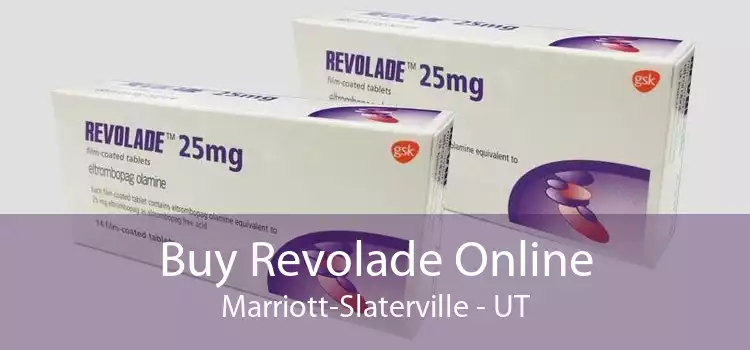 Buy Revolade Online Marriott-Slaterville - UT
