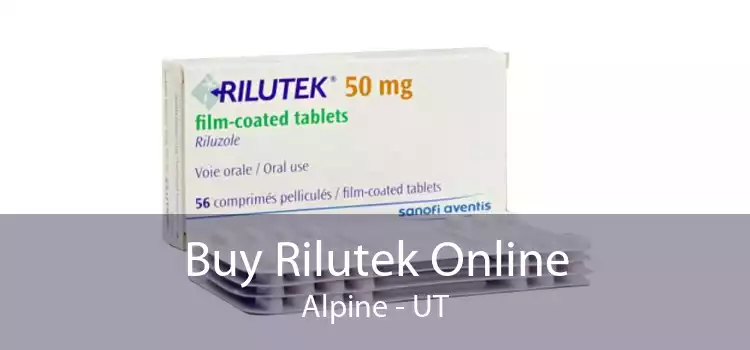Buy Rilutek Online Alpine - UT