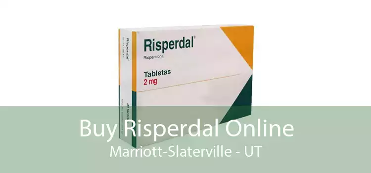 Buy Risperdal Online Marriott-Slaterville - UT