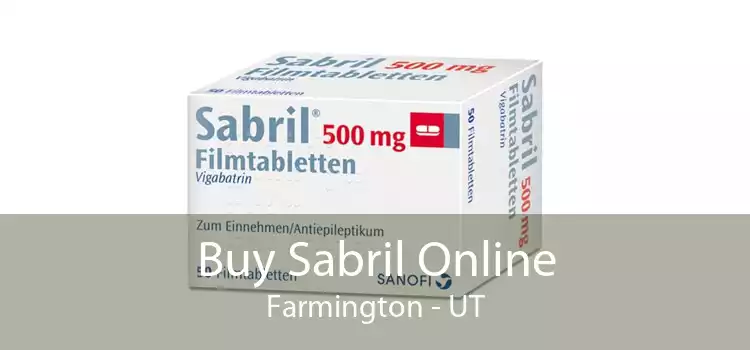 Buy Sabril Online Farmington - UT