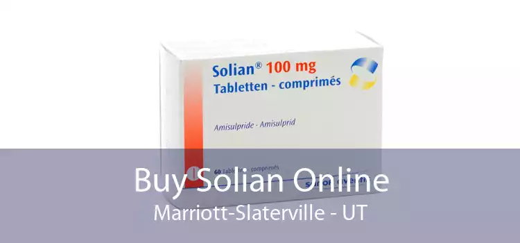 Buy Solian Online Marriott-Slaterville - UT