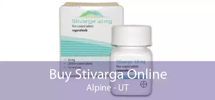 Buy Stivarga Online Alpine - UT