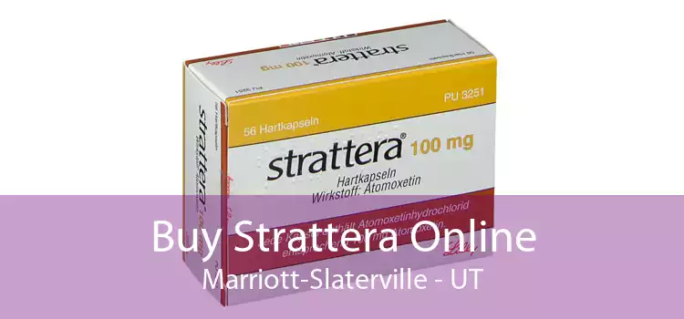 Buy Strattera Online Marriott-Slaterville - UT