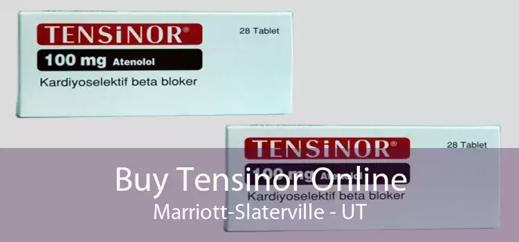 Buy Tensinor Online Marriott-Slaterville - UT