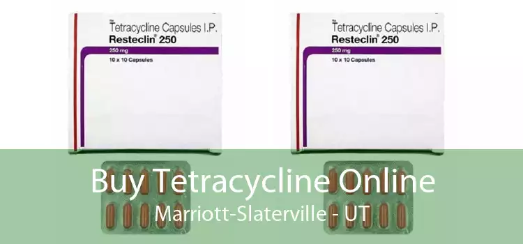 Buy Tetracycline Online Marriott-Slaterville - UT