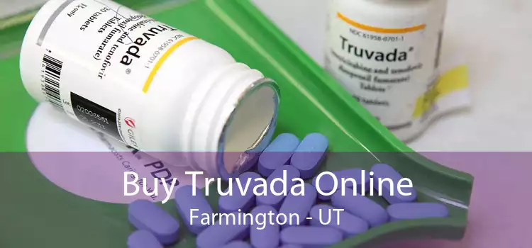 Buy Truvada Online Farmington - UT