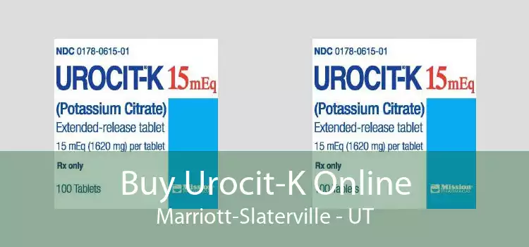 Buy Urocit-K Online Marriott-Slaterville - UT
