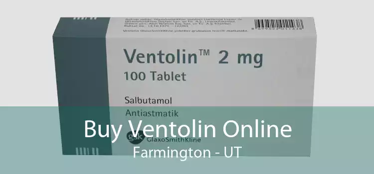 Buy Ventolin Online Farmington - UT