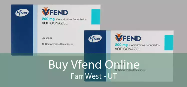 Buy Vfend Online Farr West - UT