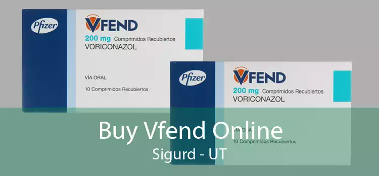 Buy Vfend Online Sigurd - UT
