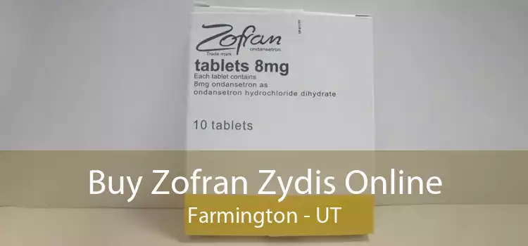 Buy Zofran Zydis Online Farmington - UT